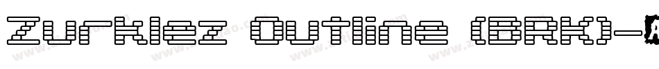 Zurklez Outline (BRK)字体转换
